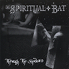 Spiritual Bat record