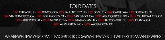 Whaite Wives Tour Dates